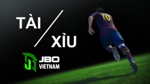 kèo tài xỉu jbo